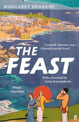 The Feast : the perfect staycation summer read                                                                                                        <br><span class="capt-avtor"> By:Kennedy, Margaret                                 </span><br><span class="capt-pari"> Eur:10,39 Мкд:639</span>